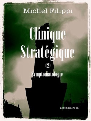 cover image of Clinique Stratégique (2). Symptomatologie.